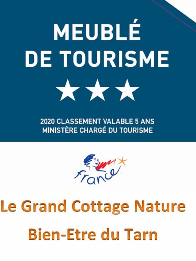 Peyrole Le Grand Cottage Nature Piscine Chauffee Privee Du Tarn Entre Toulouse Et Albi & Les Cottages Du Tarn מראה חיצוני תמונה